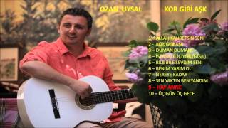 Ozan Uysal - Hay Anne   [Official Audio]