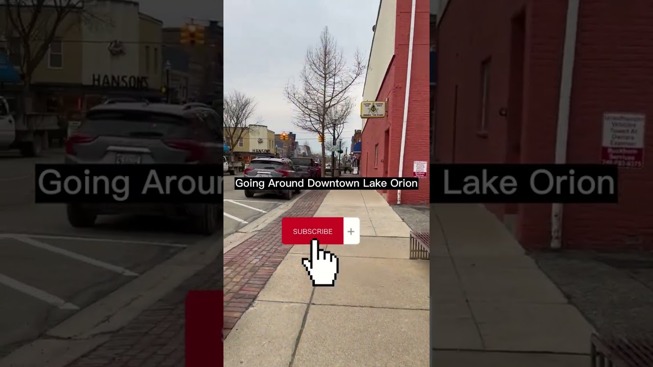 Going Around Downtown Lake Orion 