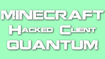 Minecraft - 1.3.2 Hacked Client - Quantum, ft. Sally & WiZARD HAX - WAY➚