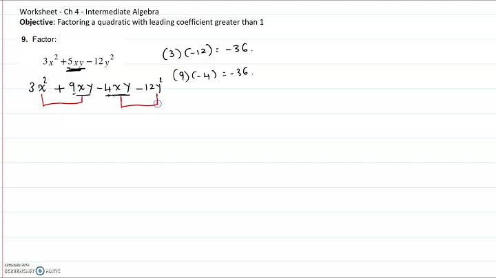 Factoring a quadratic with leading coefficient greater than 1 worksheet