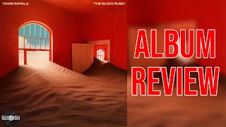 Tame Impala - The Slow Rush (Album Review) | GizmoCh