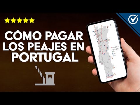 Cómo Pagar los Peajes en Portugal - Guía Completa de Turismo Paso a Paso