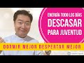 Energía todos los días! Descansar para juventud! Dormir mejor para belleza!