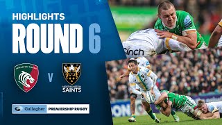 Leicester v Northampton - HIGHLIGHTS | Fiery East Midlands Derby! | Gallagher Premiership 2023/24