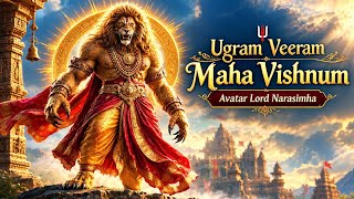Full Ugram Veeram Maha Vishnum | Lord Narasimha & Prahlada Story | Powerful Devotional Chant Update