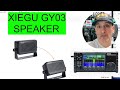XIEGU GYO3 - SPEAKER UPGRADE