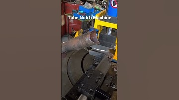 Tube Notching Machine，Pipe Notcher
