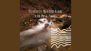 Pink Noise - Fresh Water, Loopable