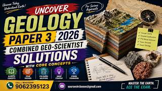 Decode Every Concept | Combined Geo-Scientist Geology Paper 3 2026 Solutions #UPSC #Geoscience