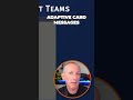 Unleashing the power of Adaptive Cards for developers and Viva Connections