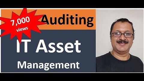 How to Audit IT Asset Management (2020) (Top 10 audit check points)