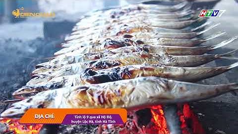 Ngôi làng có mùi cá biển nướng thơm lừng từ sáng tới tối mịt tại Hà Tĩnh