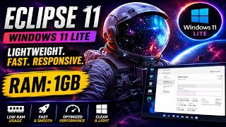 Eclipse 11 Windows 11 Lite Review | Fast & Lightweight ?