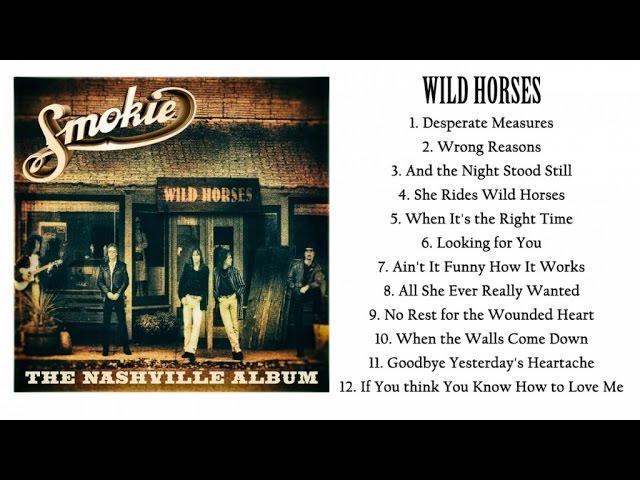 Smokie - Wild Horses (Full Album) - The Nashville Album