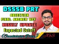 DSSSB PRT EXAM 🔴 Result Update 🎯 TOTAL CANDIDATE 🎯 SAFE SCORE ‼️ #dsssbprt#dsssbexam