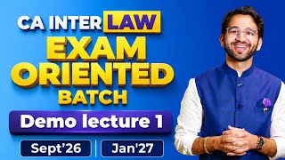 CA Inter Law EXAM ORIENTED Batch - Demo Lecture 1 | Sept'26 & Jan'27 | ICAI | CA Shubham Singhal