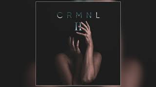 CRMNL - Born For This (Official Audio)