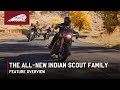 Feature overview  the allnew indian scout family