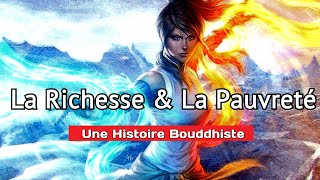 La Richesse Et La Pauvreté - Une Histoire Courte Bouddhiste