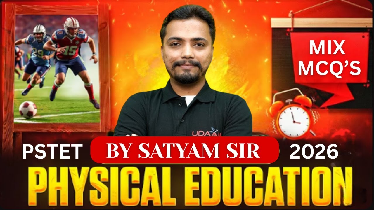 MIX MCQ'S #15 | PSTET PHYSICAL EDUCATION | PSTET 2026 | BY SATYAM SIR