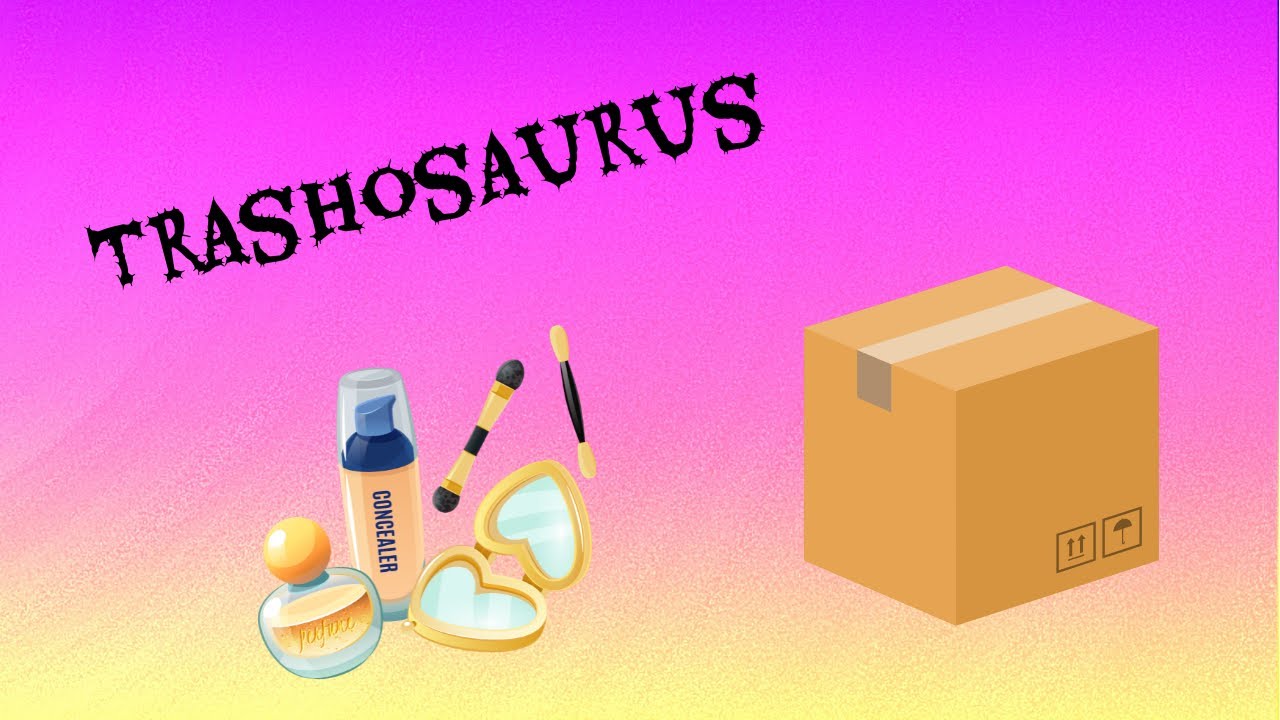 Welcome Back Trashosaurus | Nikasbeautykiste