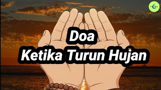 30.Doa Ketika Turun Hujan
