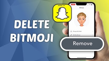 How to Delete Snapchat Bitmoji - Quick and Easy Guide!