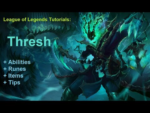 LoL Thresh tutorial