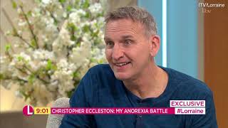 Video: Christopher Eccleston speaks candidly to Lorraine about anorexia battle