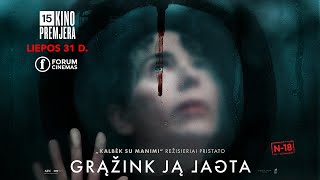 15min premjera: Grąžink ją atgal