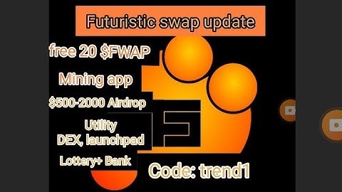 $500- 2,000 Airdrop|| Futuristic swap Mining App|| code: trend1 #core #fwap #airdrop #bitcoin #eth