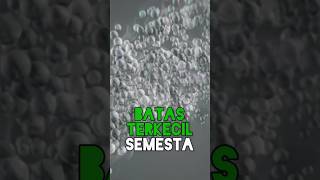 Batas Terkecil Alam Semesta #faktaunik