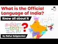 Official Language of India - What is the Official Language of Union, Legislature, Oath & Judiciary?