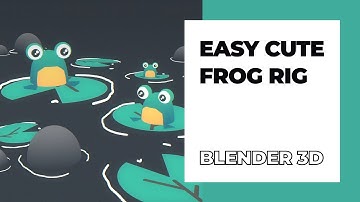 Blender 3D - EASY Low Poly Frog Character Rig