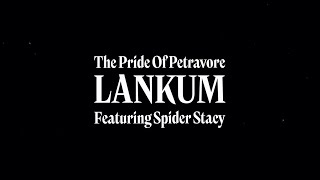 Lankum ft. Spider Stacy - The Pride Of Petravore (Official Live Video)