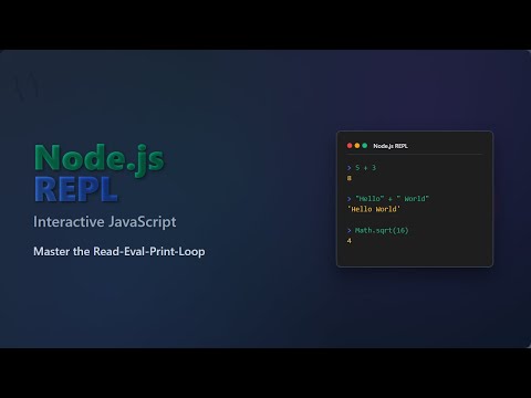 Node.js REPL: Interactive JavaScript Tutorial for Beginners