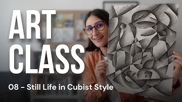 Cubism Art Class for Beginners | Learn Cubism History & Step-by-Step Still Life Drawing