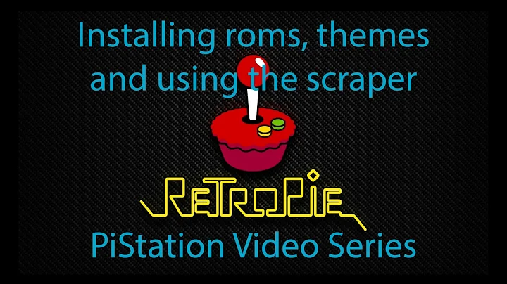 How to load roms, change themes and scrape artwork on Retropie 4.1 - PiStation Video Series #2