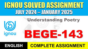 BEGE 143 Solved Assignment 2024-25 || BEGE 143 solved assignment in English || July 2024 to Jan 2025