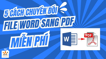 Cách chuyển đổi file word sang pdf miễn phí nhanh và đơn giản nhất