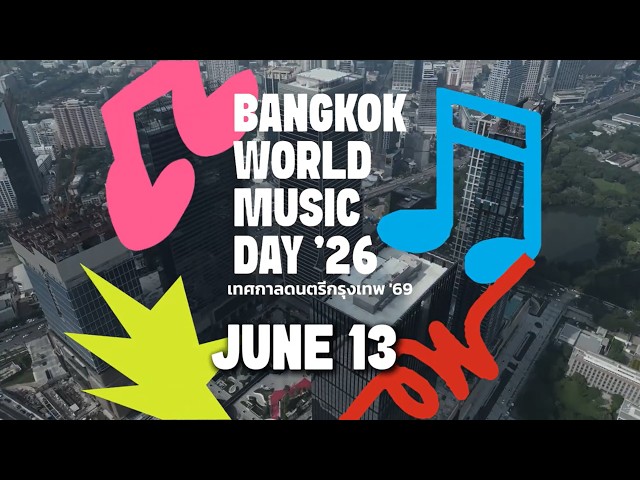Bangkok World Music Day