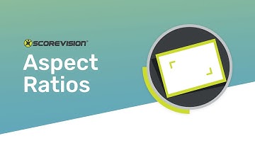 Aspect Ratio Overview