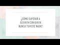 ¿Cómo superar a alguien con quien nunca tuviste nada?