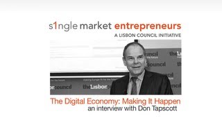 The Digital Economy: Making it Happen