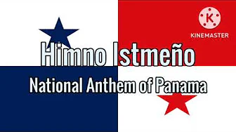 "Himno Istmeño" | National Anthem of Panama "Himno Istmeño" | National Anthem of Panama