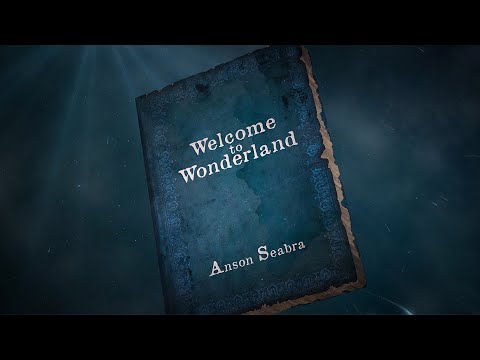 Anson Seabra - Welcome to Wonderland (Official Lyric Video)