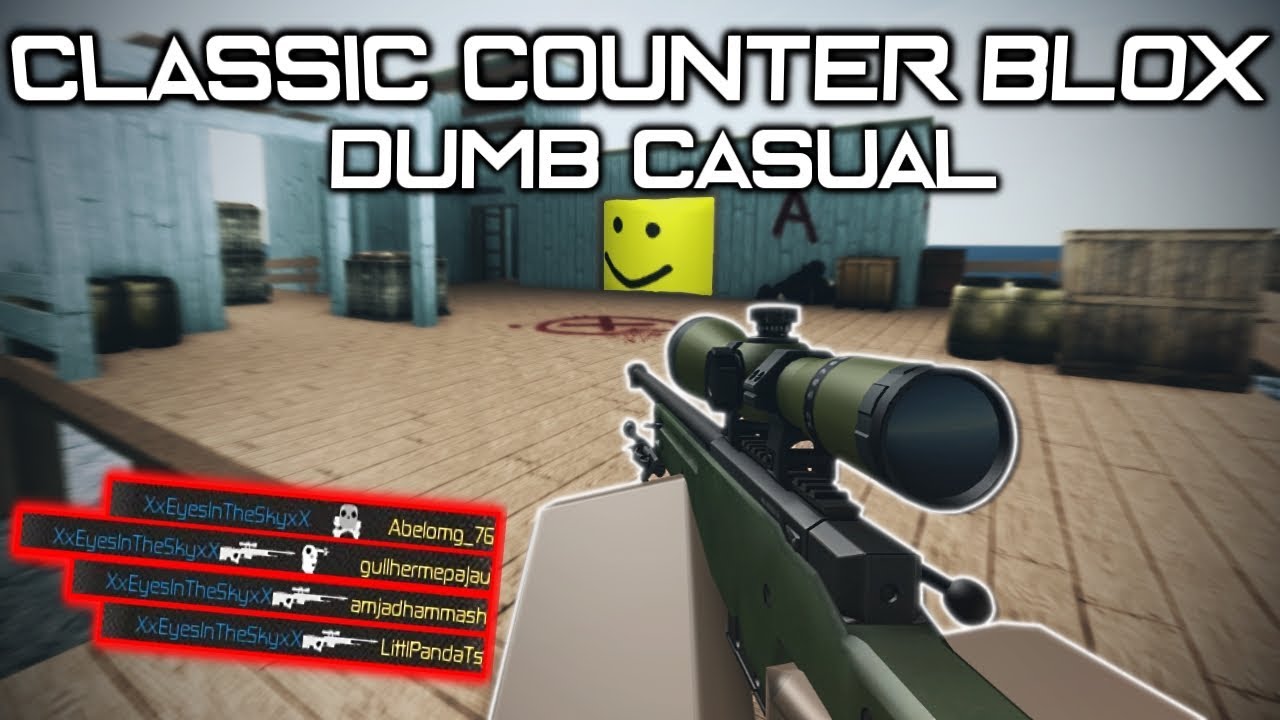 Classic Counter Blox Dumb Casual Youtube - roblox csgo dumb moments 9 hacker edition by simulatedsky