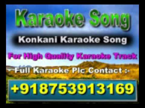 Hanv Saiba Poltoddi Vetam Karaoke Konkani Song - YouTube