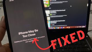Fix iPhone May Be Too Close Error Popping Up Again And again On iPhone Screen
