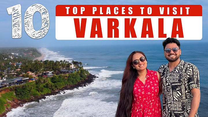 Varkala Tourist places | Varkala Beach Kerala | Varkala Cliff | Varkala Trip plan | Varkala Guide